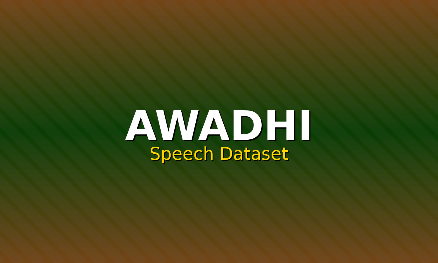 Awadhi Speech Dataset