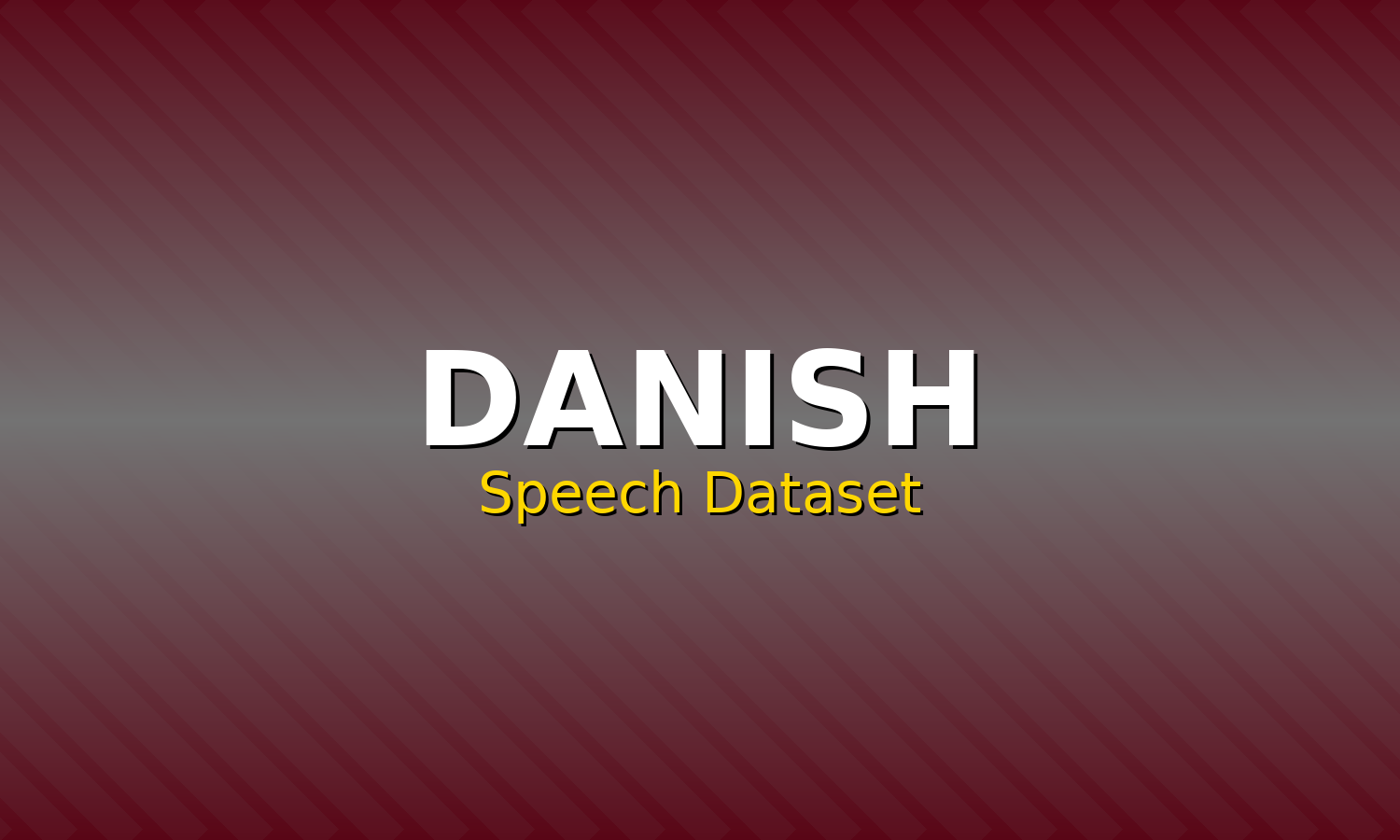 Danish Speech Dataset