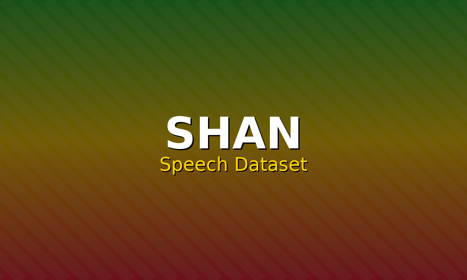 Shan Speech Dataset