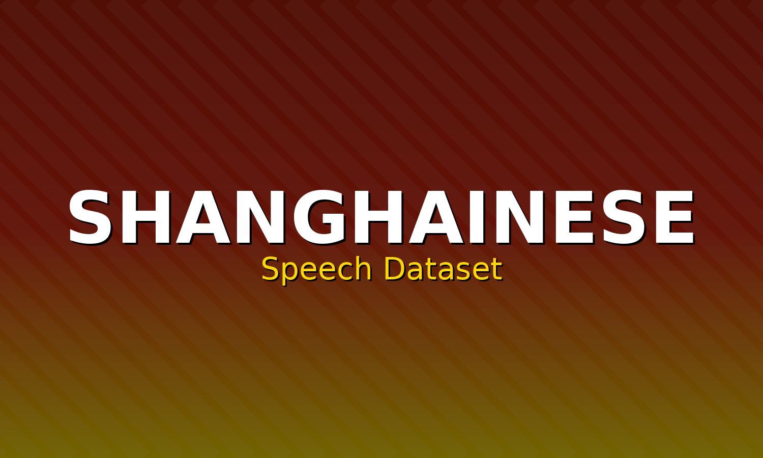 Shanghainese Speech Dataset