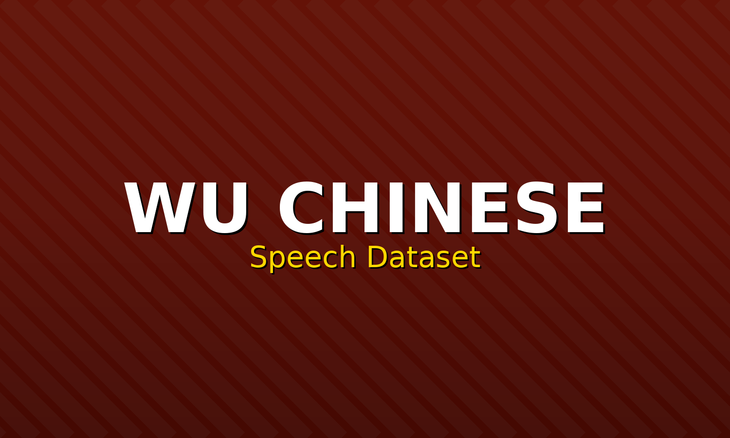 Wu Chinese Speech Dataset