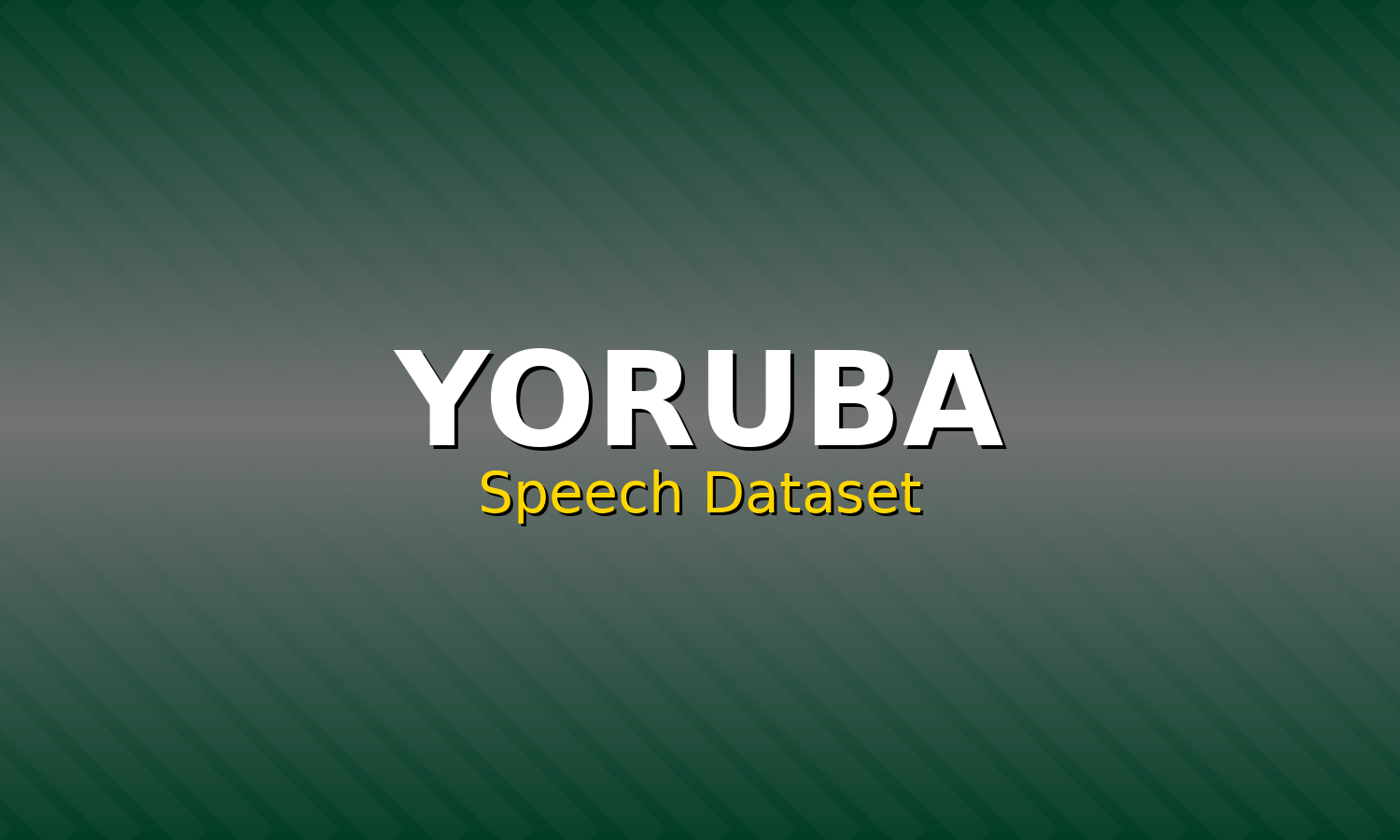 Yoruba Speech Dataset